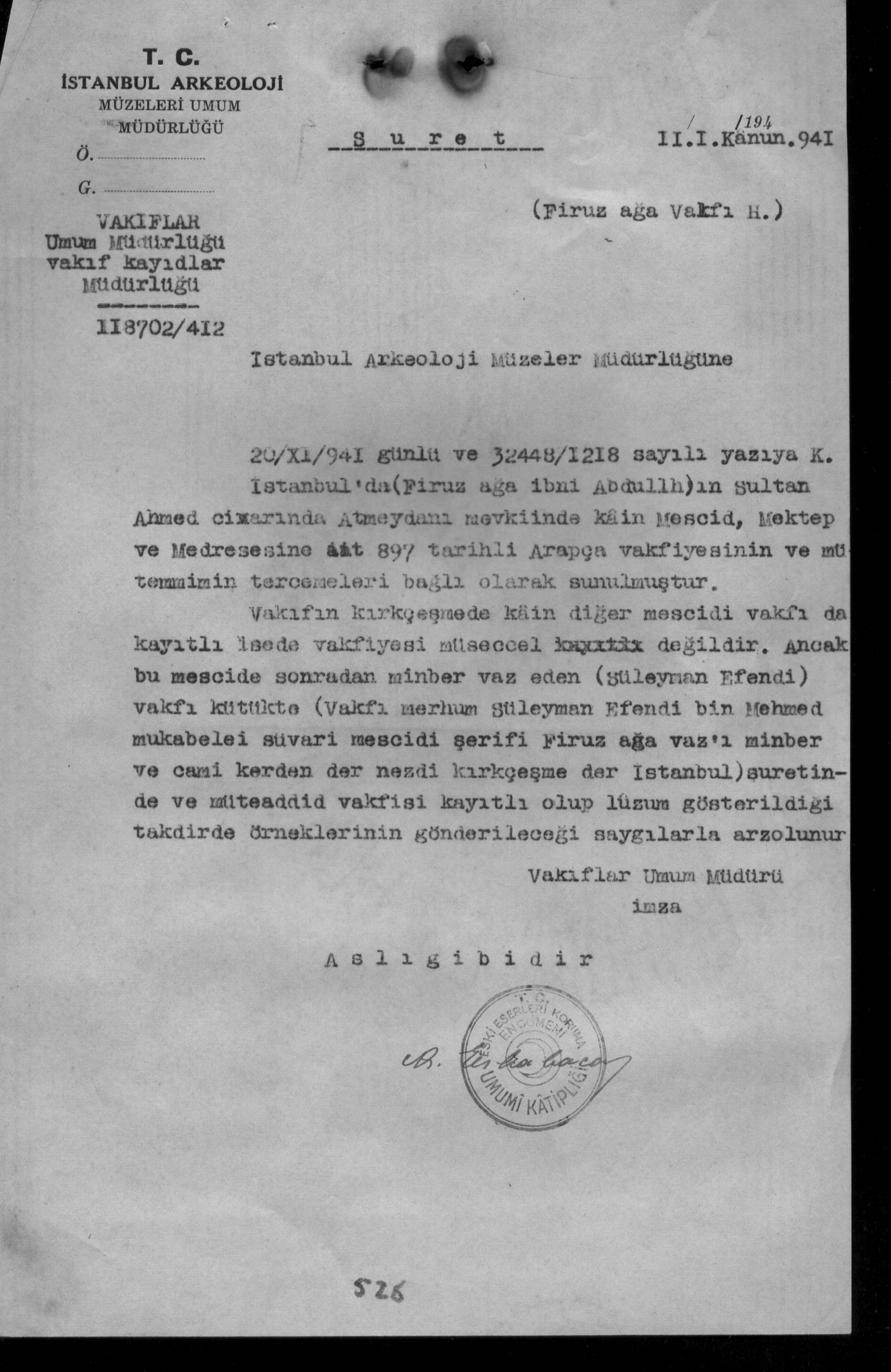 FİRUZ AĞA İBNİ ABDULLAH MESCİD,MEKTEP VE MEDRESE — Belge