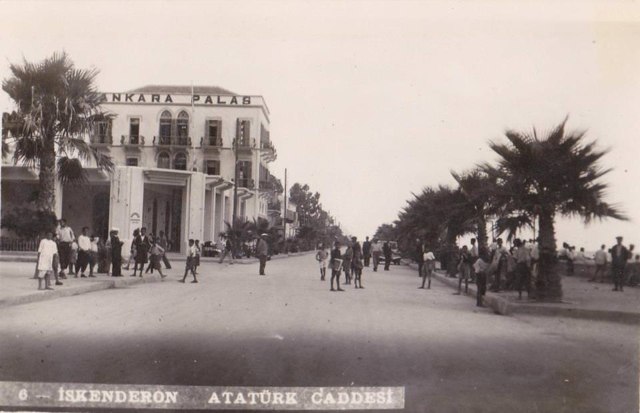 İskenderun Atatürk Caddesi ve Ankara Palas
