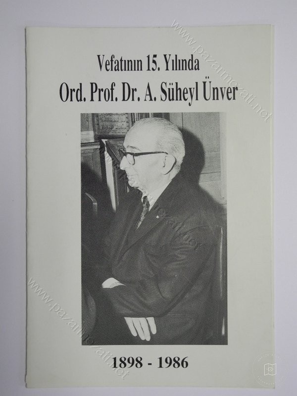 Suheyl Ünver — Portrait from the archive