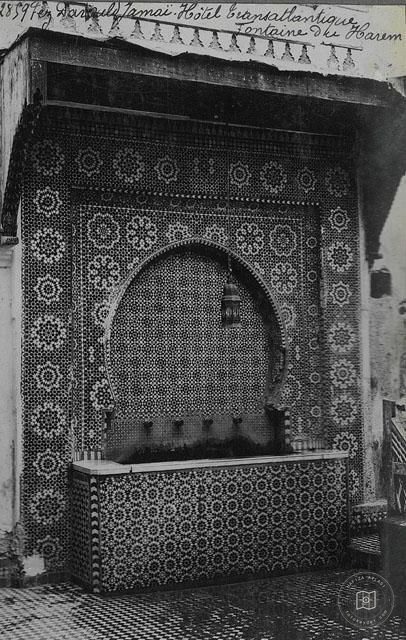 Fes — Dâr Ould Camaî Sarayı ya da Hotel Transatlantique’de harem çeşmesi