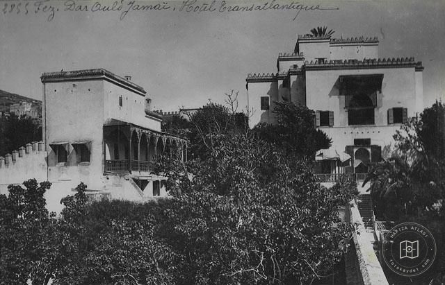 Fes — Dâr Ould Camaî Sarayı ya da Hotel Transatlantique
